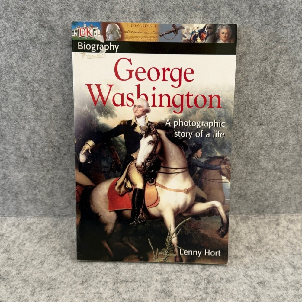 DK Biography - George Washington: A Photographic Story of a Life - Softcover
